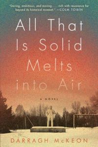 Обложка книги «All That Is Solid Melts into Air»