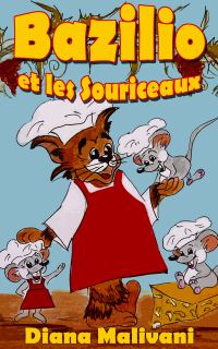Обложка книги «Bazilio et les Souriceaux»