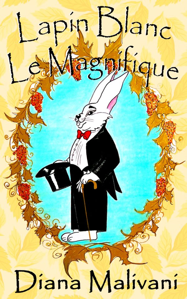 Обложка книги «Lapin Blanc Le Magnifique»