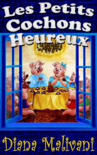 Обложка книги «Les Petits Cochons Heureux»