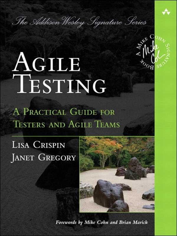 Обложка книги «Agile Testing: A Practical Guide for Testers and Agile Teams»
