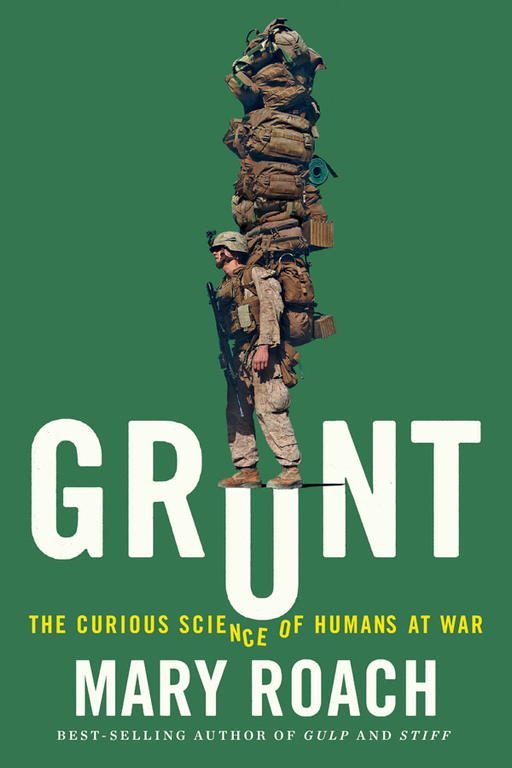 Обложка книги «Grunt: The Curious Science of Humans at War»