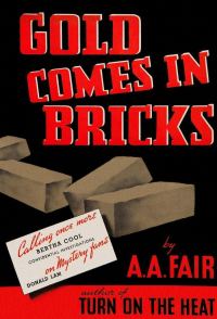 Обложка книги «Gold Comes in Bricks»