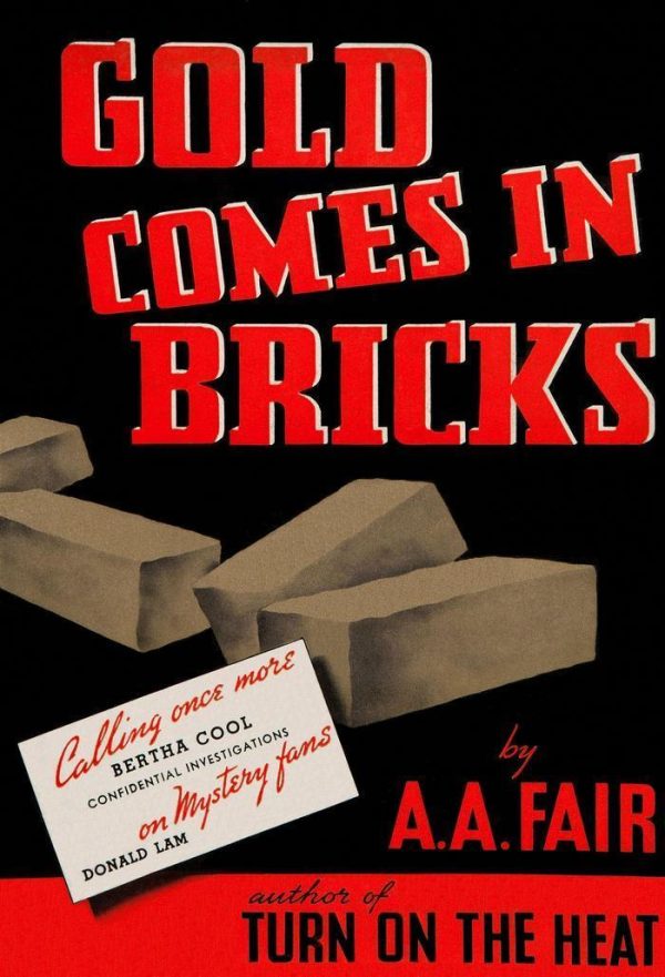 Обложка книги «Gold Comes in Bricks»