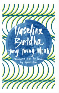 Обложка книги «Vaseline Buddha»