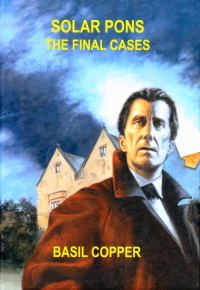 Обложка книги «Solar Pons: The Final Cases»