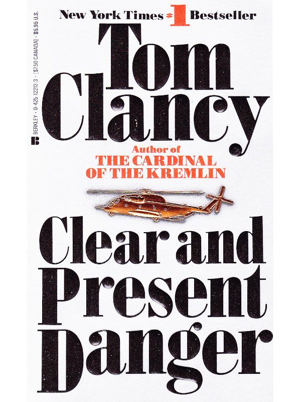 Обложка книги «Clear and Present Danger»