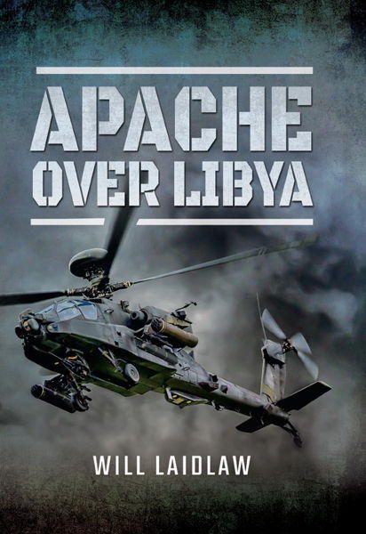 Обложка книги «Apache over Libya»