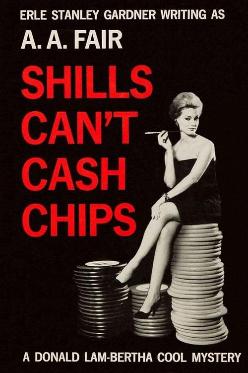 Обложка книги «Shills Can't Cash Chips»