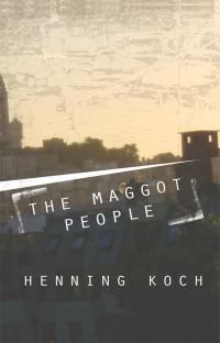 Обложка книги «The Maggot People»