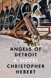 Обложка книги «Angels of Detroit»