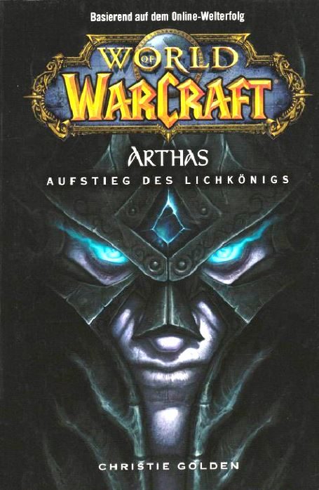Обложка книги «Arthas: Aufstieg des Lichkönigs»