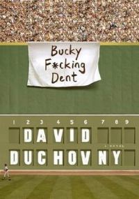 Обложка книги «Bucky F*cking Dent»
