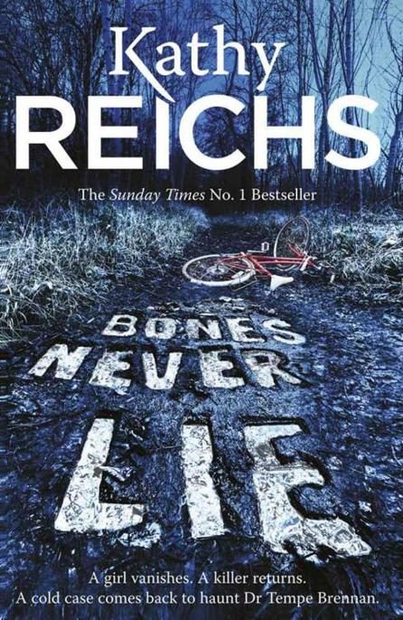 Обложка книги «Bones Never Lie»