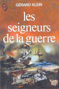 Обложка книги «Les seigneurs de la guerre»