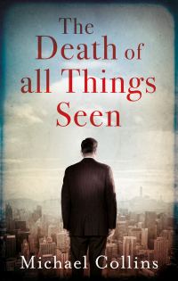 Обложка книги «The Death of All Things Seen»
