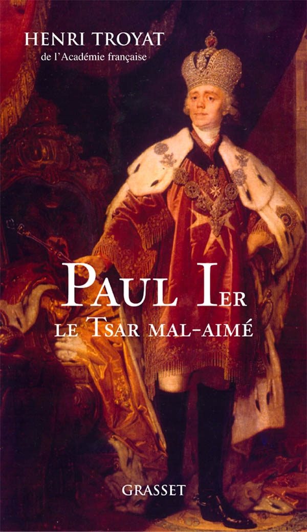 Обложка книги «Paul 1er, le tsar mal-aimé»