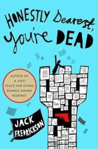 Обложка книги «Honestly Dearest, You're Dead»