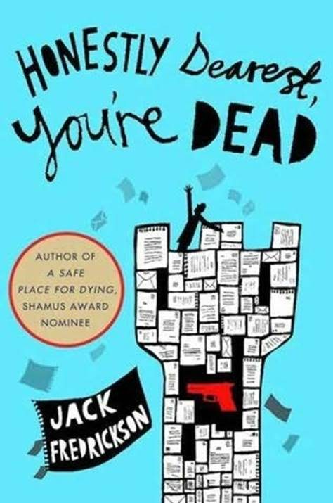 Обложка книги «Honestly Dearest, You're Dead»