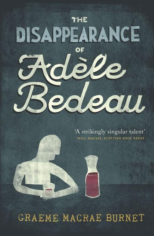 Обложка книги «The Disappearance of Adèle Bedeau»
