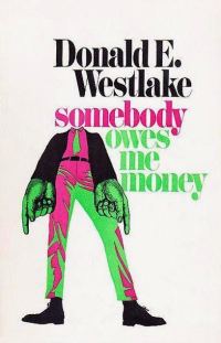 Обложка книги «Somebody Owes Me Money»