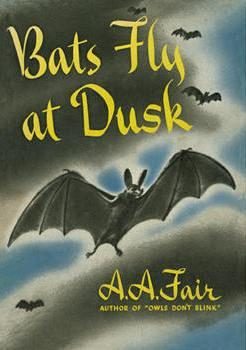 Обложка книги «Bats Fly at Dusk»