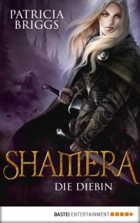 Обложка книги «Shamera - Die Diebin»