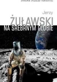 Обложка книги «Na srebrnym globie»