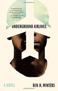 Обложка книги «Underground Airlines»