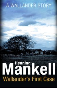 Обложка книги «Wallander's First Case»