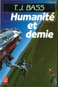 Обложка книги «Humanité et demie»