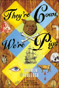 Обложка книги «They're Cows, We're Pigs»