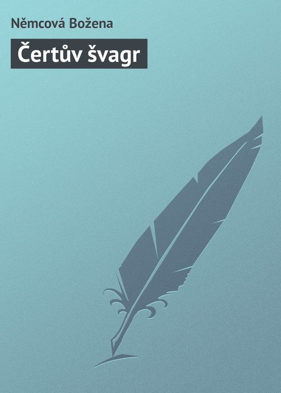 Обложка книги «Čertův švagr»