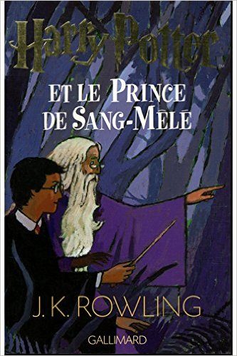 Обложка книги «Harry Potter et le Prince de Sang-Mêlé»