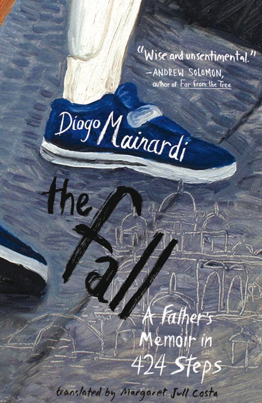 Обложка книги «The Fall: A Father's Memoir in 424 Steps»
