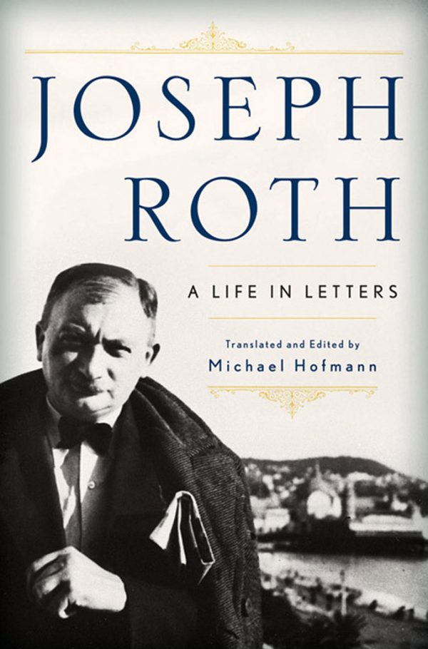 Обложка книги «Joseph Roth: A Life in Letters»