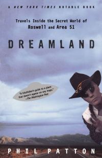 Обложка книги «Dreamland: Travels Inside the Secret World of Roswell and Area 51»
