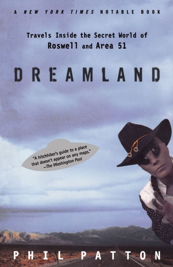 Обложка книги «Dreamland: Travels Inside the Secret World of Roswell and Area 51»