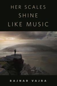 Обложка книги «Her Scales Shine Like Music»