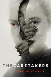 Обложка книги «The Caretakers»