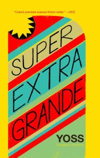 Обложка книги «Super Extra Grande»