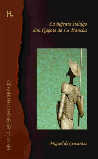 Обложка книги «La inĝenia hidalgo don Quijote de La Mancha»
