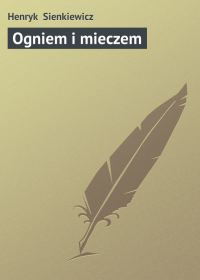 Обложка книги «Ogniem i mieczem»