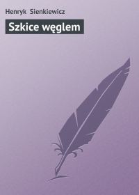 Обложка книги «Szkice węglem»