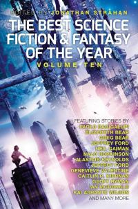 Обложка книги «The Best Science Fiction and Fantasy of the Year. Volume 10»