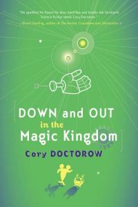 Обложка книги «Down and Out in the Magic Kingdom»