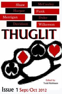 Обложка книги «THUGLIT Issue One»