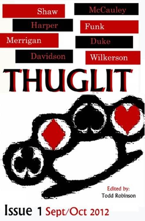 Обложка книги «THUGLIT Issue One»