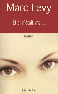 Обложка книги «Et si s'etait vrai...»