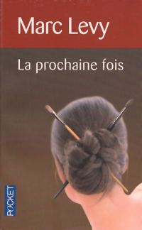 Обложка книги «Prochaine Fois»